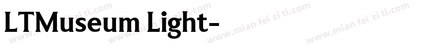 LTMuseum Light字体转换